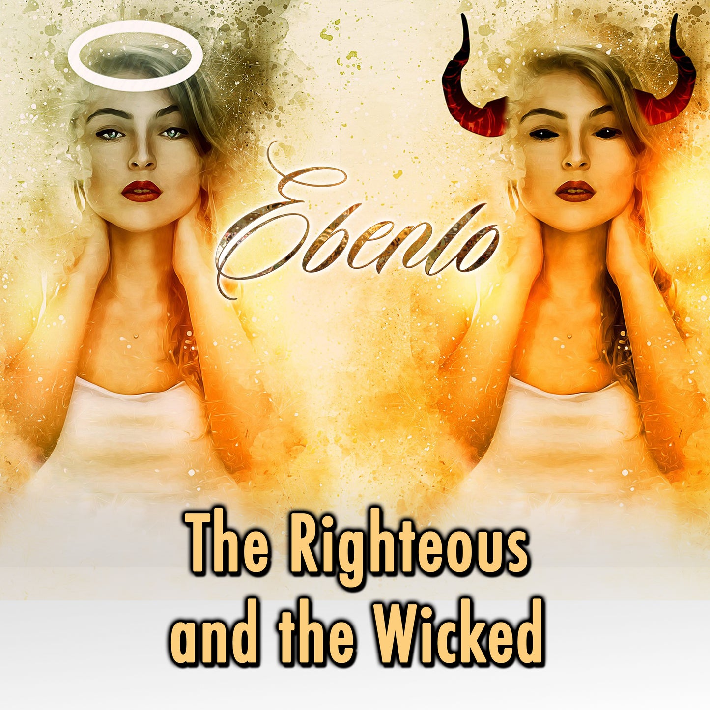 "The Righteous And The Wicked" Song MP3 by EBENLO