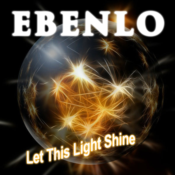 "Let This Light Shine" Song MP3 by EBENLO