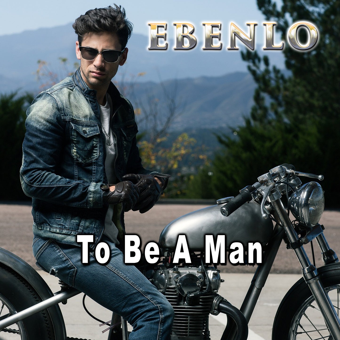 "To Be A Man" Song MP3 by EBENLO