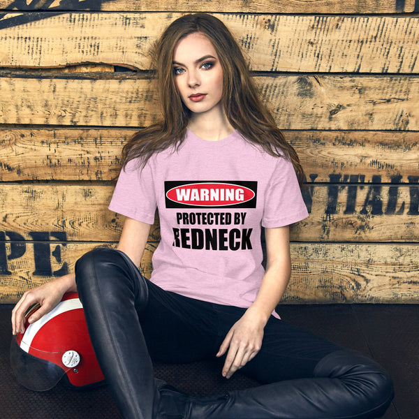 WARNING PROTECTED BY REDNECK Unisex t-shirt